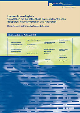 Paperback Unternehmenslogistik von Hans-Joachim Mathar, Johannes Scheuring