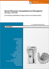 Kartonierter Einband Human Resources: Lösungsband zum Übungsbuch von Lucien Gehrig, Ingrid Katharina Geiger, Thomas Hirt