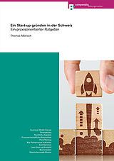 Paperback Ein Start-up gründen in der Schweiz von Thomas Monsch