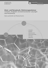 Paperback Atom- und Kernphysik, Elektromagnetismus von Hansruedi Schild, Thomas Dumm