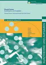 Paperback Physik-Trainer von Thomas Dumm, Hansruedi Schild, Erich Fischer