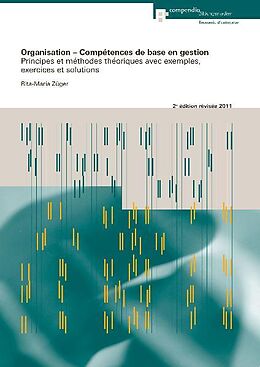 Kartonierter Einband Organisation - Compétences de base en gestion von Rita-Maria Züger