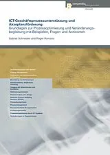 Paperback ICT-Geschäftsprozessunterstützung und Akzeptanzförderung von Gabriel Schneider, Roger Romano
