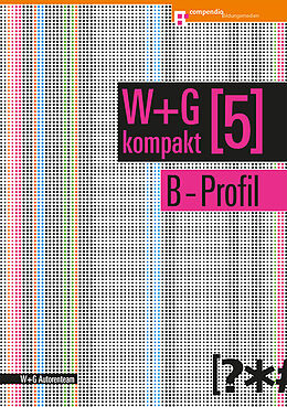 Paperback W&amp;G kompakt. Band 5 für Lernende, B-Profil von Compendio Autorenteam