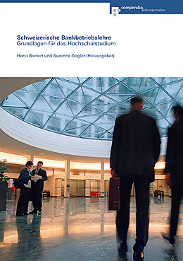 Paperback Schweizerische Bankbetriebslehre von Horst Bienert, Susanne Ziegler
