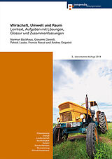 Paperback Wirtschaft, Umwelt und Raum von Norman Backhaus, Giovanni Danielli, Patrick Laube