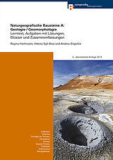 Paperback Naturgeografische Bausteine A: Geologie / Geomorphologie von Helena Egli-Broz, Andrea Grigoleit