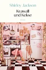 Kartonierter Einband Krawall und Kekse von Shirley Jackson