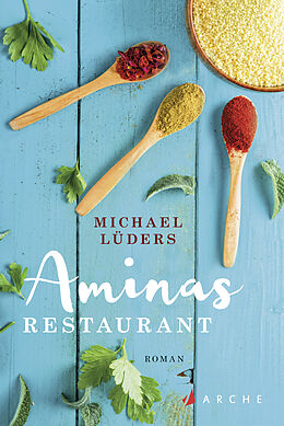 Kartonierter Einband Aminas Restaurant von Michael Lüders