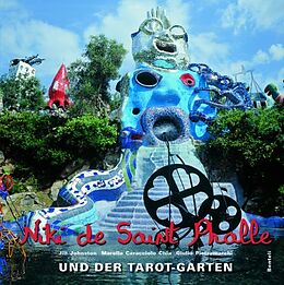 Fester Einband Niki de Saint Phalle und der Tarot-Garten von Niki de Saint Phalle