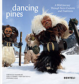 Livre Relié Dancing Pines de Dominique Rosenmund, Sibylle Gerber, Karin Britsch