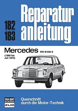Kartonierter Einband Mercedes 200-8 / 220-8 1968 bis 07/1973 von 