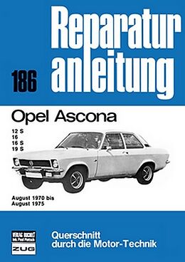 Kartonierter Einband Opel Ascona August 1970 bis August 1975 von 