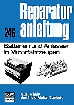 Kartonierter Einband Batterien und Anlasser in Motorfahrzeugen von 