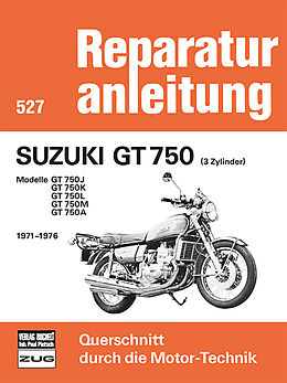 Kartonierter Einband Suzuki GT 750 (3 Zylinder) 1971-1976 von 