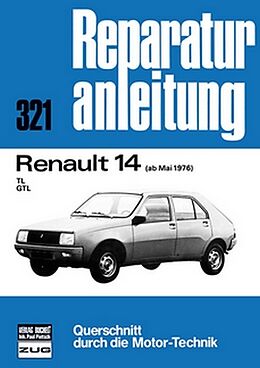 Kartonierter Einband Renault 14 ab Mai 1976 von 
