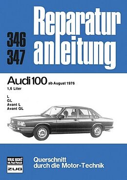 Kartonierter Einband Audi 100 ab 08/1976 von 