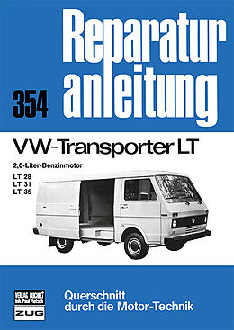 Kartonierter Einband VW Transporter LT 2,0-l-Benzinmotor LT 28/LT 31/LT 35 von 