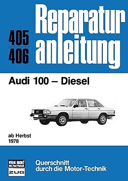 Kartonierter Einband Audi 100 Diesel ab Herbst 1978 von 