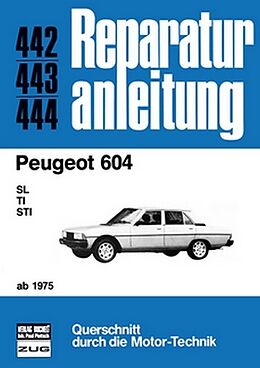 Kartonierter Einband Peugeot 604 ab 1975 von 