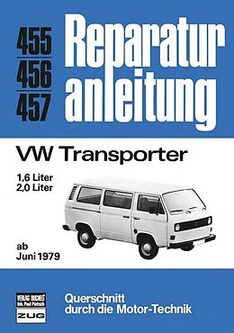 Kartonierter Einband VW Transporter 1.6 und 2,0 Ltr. ab Juni 1979 von 