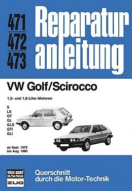 Kartonierter Einband VW Golf/Scirocco 1.5 + 1.6 ab 09/79 bis 08/80 von 