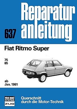 Kartonierter Einband Fiat Ritmo Super ab Januar 1981 von 