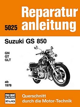 Kartonierter Einband Suzuki GS 850 GN / GT / GLT ab 1978 von 