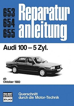 Kartonierter Einband Audi 100 5 Zyl. ab 10/1980 von 