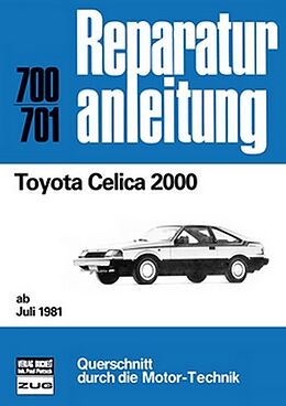 Kartonierter Einband Toyota Celica 2000 ab Juli 1981 von 