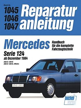 Kartonierter Einband Mercedes 260 E / 300 E, Serie 124, 4 Matic ab 12/1984 von 