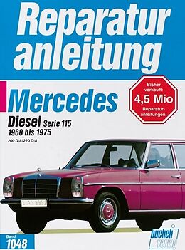 Kartonierter Einband Mercedes 200 Diesel / 220 D, Serie 115 1965-1975 von 