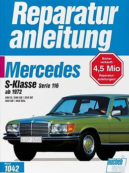 Kartonierter Einband Mercedes 280 S / 280 SE / 350 SE / 450 SE / 450 SEL, Serie 116 ab 1972 von 