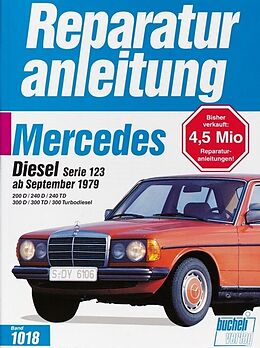 Kartonierter Einband Mercedes 200/240/300, Serie W 123 ab 9/1979 von 