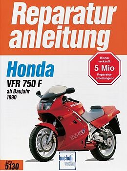 Kartonierter Einband Honda VFR 750 F von Karin Schikinger, Thomas Jung