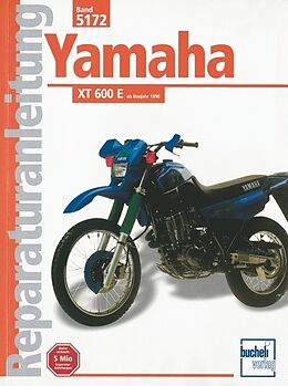 Kartonierter Einband Yamaha XT 600 E ab 1990 von Thomas Jung