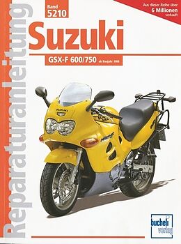 Kartonierter Einband Suzuki GSX-F 600/750 ab Baujahr 1988 von Ralph Knop