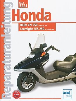 Kartonierter Einband Honda Helix CN 250 / Foresight FES 250 von 