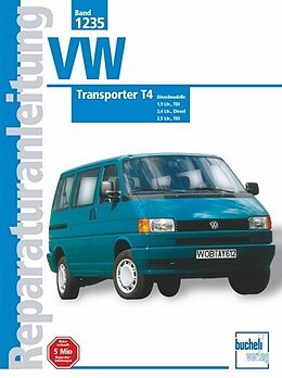 Kartonierter Einband VW Transporter T4, Diesel (ab Jan. 1996-1999) von 
