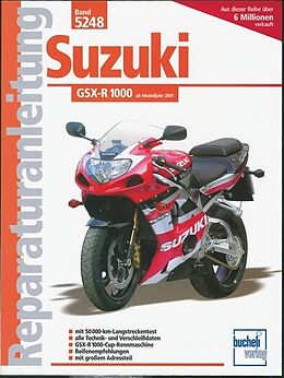 Kartonierter Einband Suzuki GSX-R 1000 von Rolf Iben, Thomas Jung, Wilhelm u a Kolb