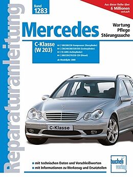 Kartonierter Einband Mercedes-Benz C-Klasse (W 203) von Rainer Althaus, Beatrix Altmann