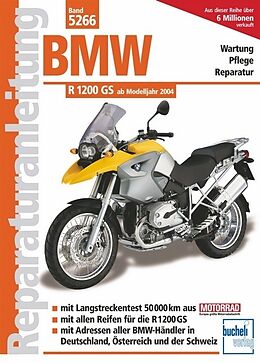 Buch BMW R 1200 GS Modelljahre 2004 bis 2010 von Franz Josef Schermer, Axel Schermer