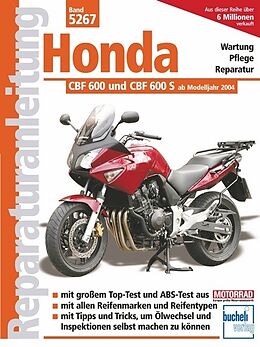 Kartonierter Einband Honda CBF 600 und CBF 600 S ab Modelljahr 2004 von Schermer, Senff, Strauss u a