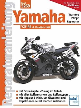 Kartonierter Einband Yamaha YZF-R6 von Helmut Mader, Franz Josef Schermer, Helmut Strauß