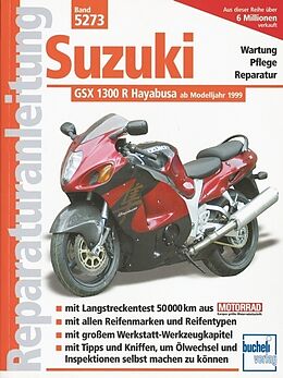 Kartonierter Einband Suzuki GSX 1300 R Hayabusa ab 1999 von Franz Josef Schermer