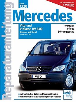 Kartonierter Einband Mercedes Vito und V-Klasse Serie W638 2000-2003 Benziner und Diesel von Peter Russek