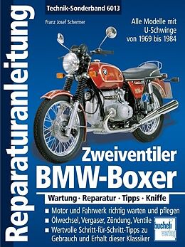 Kartonierter Einband BMW-Boxer Zweiventiler mit U-Schwinge 1969-1985 von Franz Josef Schermer