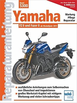 Kartonierter Einband Yamaha FZ 8 und Fazer 8 ab Modelljahr 2010 von Franz Josef Schermer