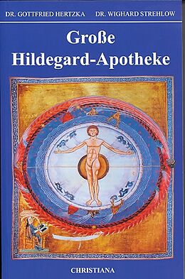 Kartonierter Einband Große Hildegard-Apotheke von Gottfried Hertzka, Wighard Strehlow