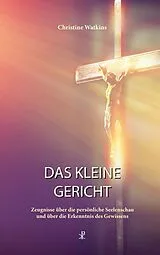 Fester Einband Das kleine Gericht von Christine Watkins